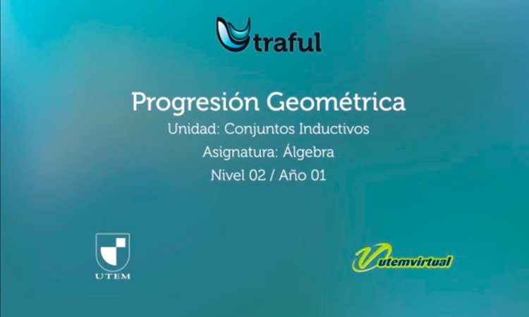 Progresión Geométrica